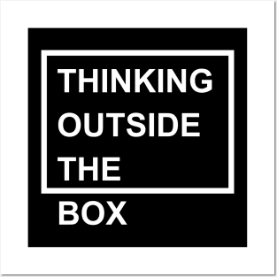 Thinking outside the box Posters and Art